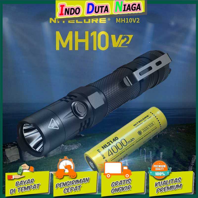 IDN TOOLS - NITECORE MH10 V2 Senter CREE XP L2 V6 LED 1200 Lumens