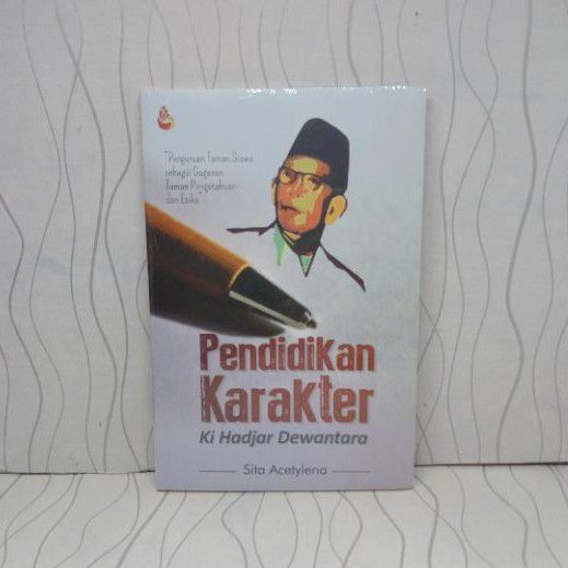 BUKU PENDIDIKAN KARAKTER : KI HADJAR DEWANTARA ' INTRANS '