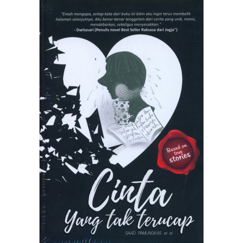 Novel Cinta Yang Tak Terucap By Saad Pamungkas Et Al Shopee Indonesia