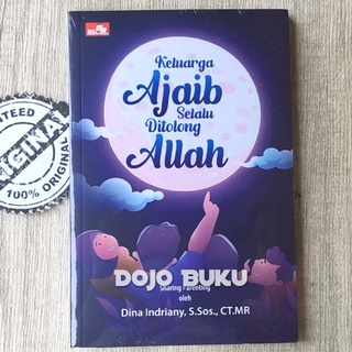 Buku Keluarga Ajaib Selalu Ditolong Allah, Sharing Parenting by Dina Indriany
