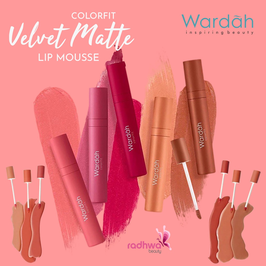 Lipstick Wardah Colorfit Velvet Matte Lip Mousse / Lipmatte Wardah Nyaman dan lembab di Bibir