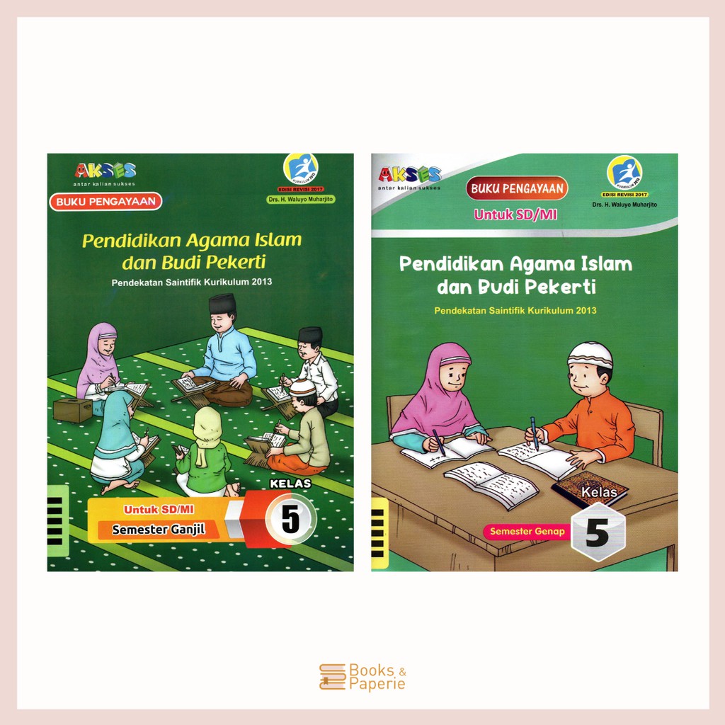 Lks Akses K13 Agama Islam Kelas 5 Semester 1 Semester 2 Penerbit Grafika Dua Tujuh Shopee Indonesia