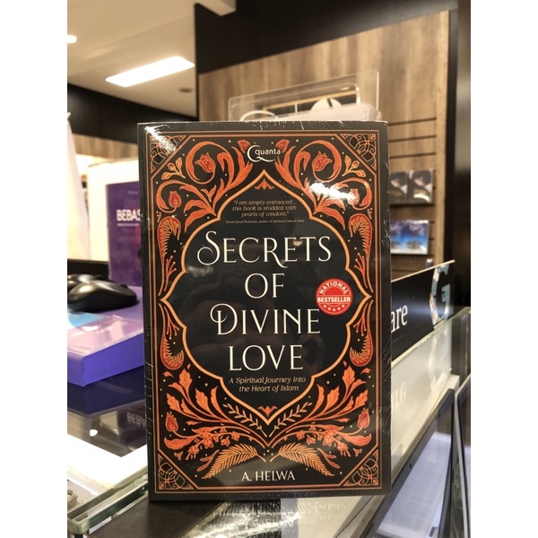 Secret of divine love : A spiritual journey into the heart of islam