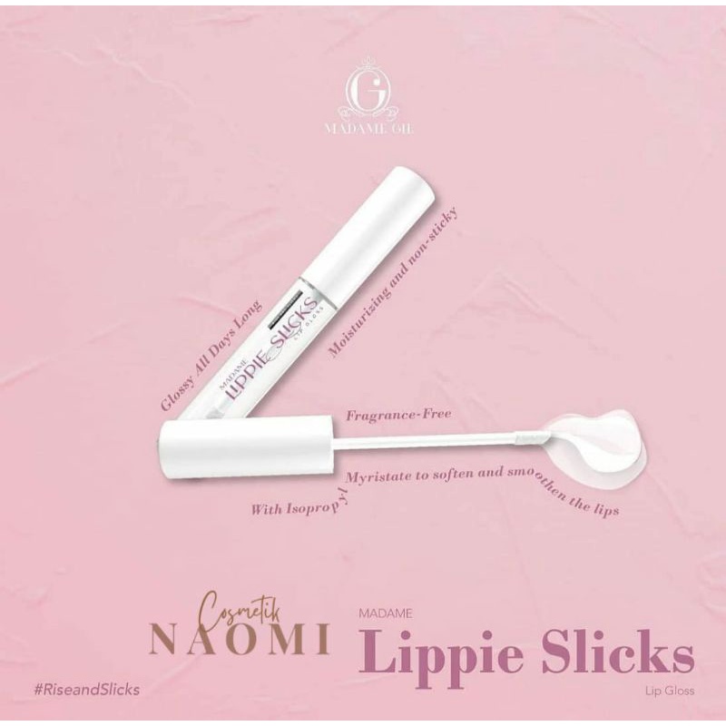 Madame Gie Lippie Slick