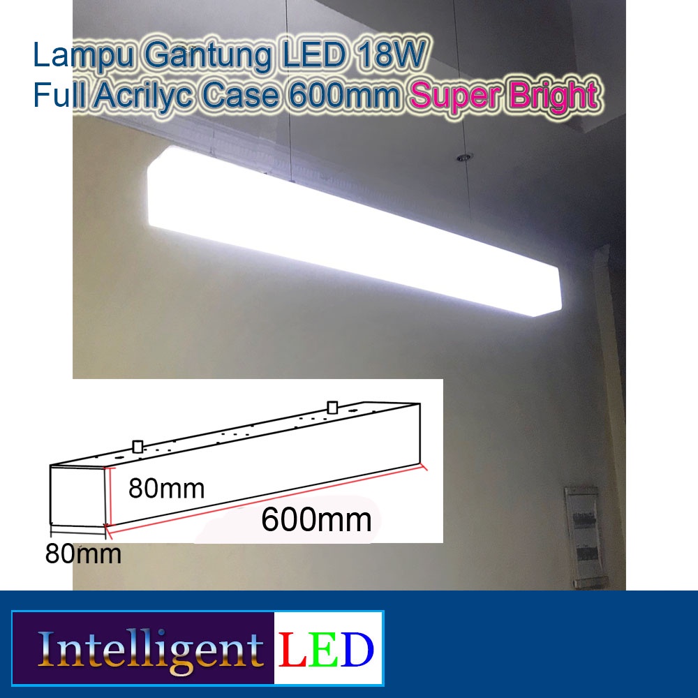 Lampu Gantung LED 18W Full Acrylic Case 600mm Super Bright