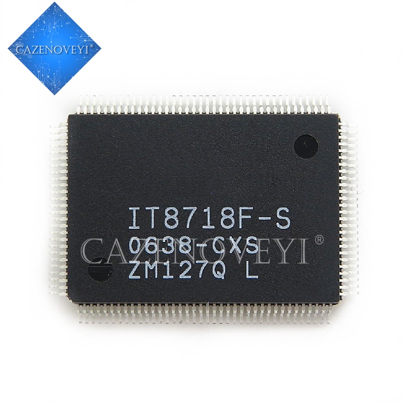 1pc Ic IT8718F-S IT8718F-A IT8718F Versi LXS HXS CXS EXA GXS EXS QFP-128