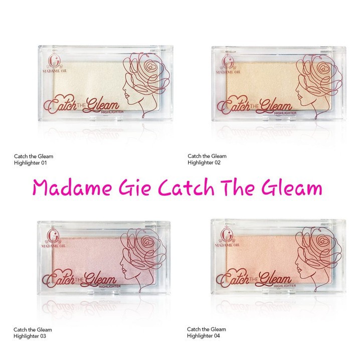 Madame Gie Catch The Gleam - MakeUp Highlighter