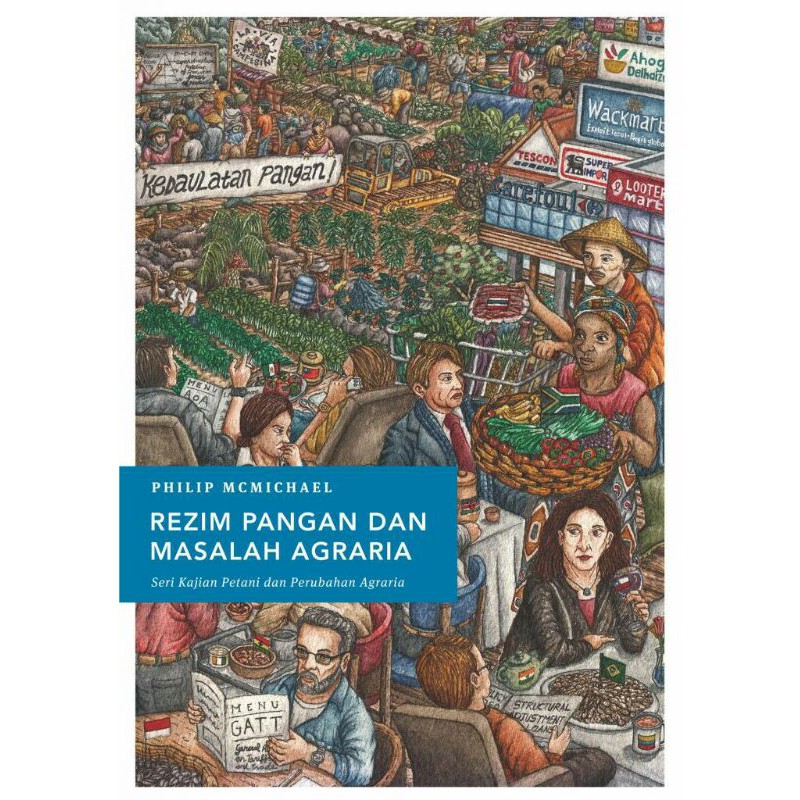 Rezim Pangan dan Masalah Agraria
