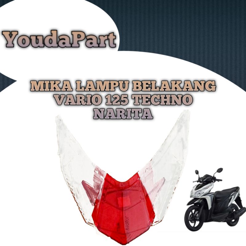 Mika Kaca Lampu Stop Belakang Vario 125 FI Techno 2014 NARITA