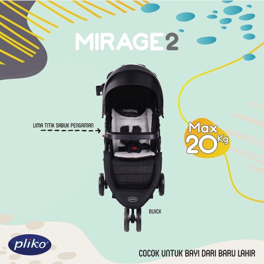 Stroller Pliko Mirrage 2 PK 559 Kereta Bayi Roda Tiga Pliko Mirrage