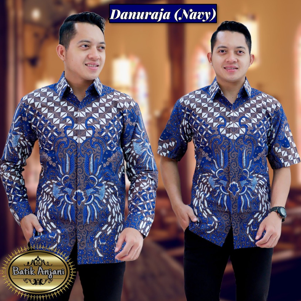 DANURAJA NAVY  ANJANI KEMEJA BATIK SOLO LENGAN PANJANG PENDEK LAPIS FURING ATASAN BATIK PREMIUM PERWIRA JAYANEGARA NAGA SOGAN ARIESWARA VIJAY PROBOSETO HIJAU DAFINAH LAWASAN SETYO PRABU CITRA AYU PUJANGGA ARINDA KANGEN KAMULYAN PAKISTAN ASTAGUNA DANURDARA