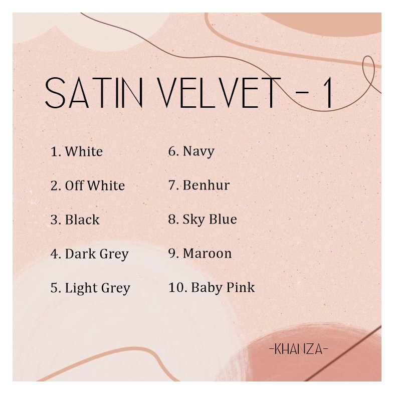 PART 1 - KAIN SATIN SATEEN SATEN VELVET MURAH BAHAN GAUN DRESS BRIDESMAID BAJU KONDANGAN