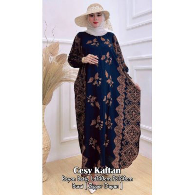 CESSY KAFTAN/KAIN NYA ADEMM LEMBUT NYAMAN/BAHAN RAYON BATIK.
