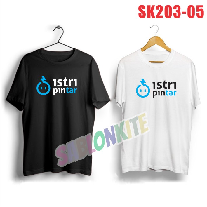SK203!!! KAOS PLESETAN LOGO LUCU ISTRI PINTAR COMBED 30S UNISEX CEWE COWO ADA 8 WARNA