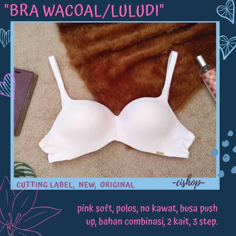 BRA WACOAL ORIGINAL, NEW, CUTTING LABEL, SALE