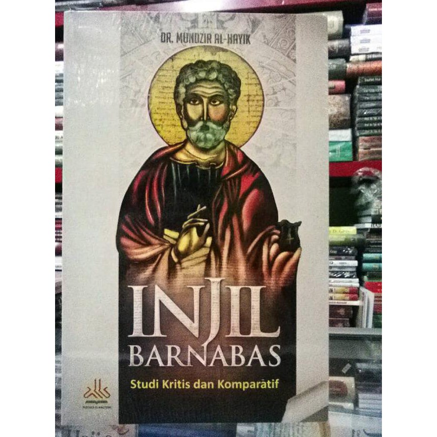 READY-STORE BUKU INJIL BARNABAS DR MUNDZIR AL HAYIK ALKAUTSAR