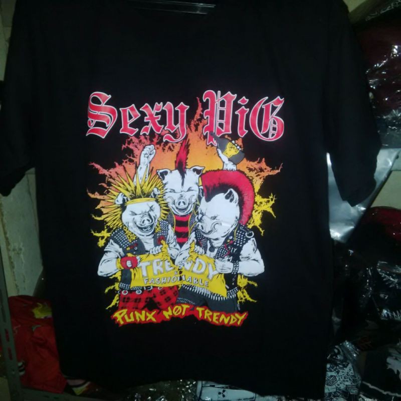 kaos band Sexy Pig - punx not trendy