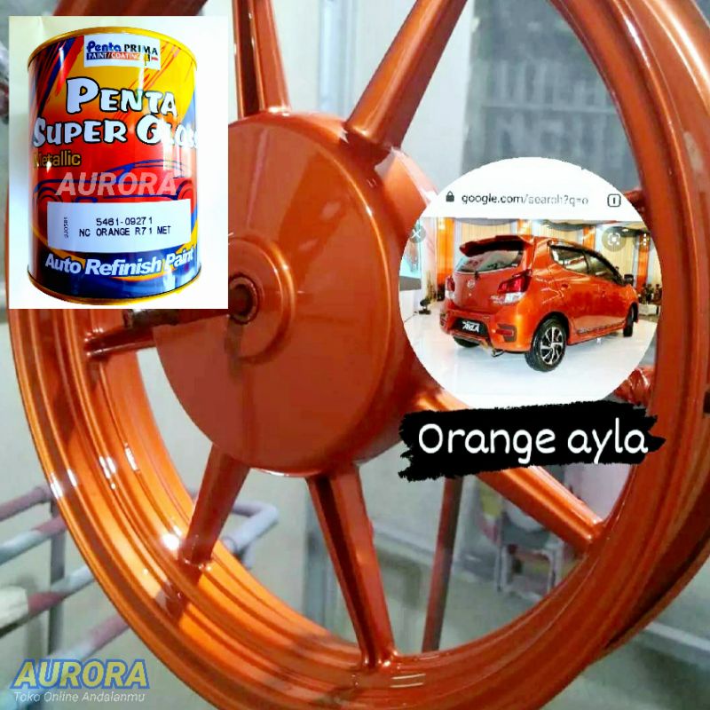 Cat Oren Metalik Agya Ayla Calya Sigra Penta Super Gloss Orange R71 Metallic Metalic Orenge Cet Mobi