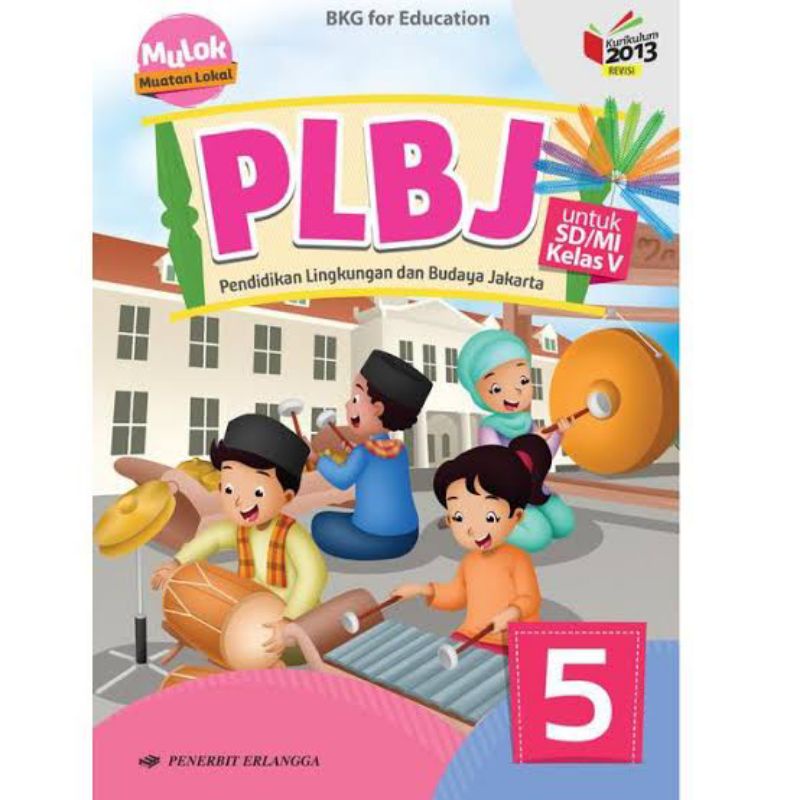 BUKU PLBJ KELAS 5 ERLANGGA BARU/BEKAS