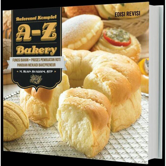 ILARISl A-Z BAKERY Edisi Revisi ICIQl