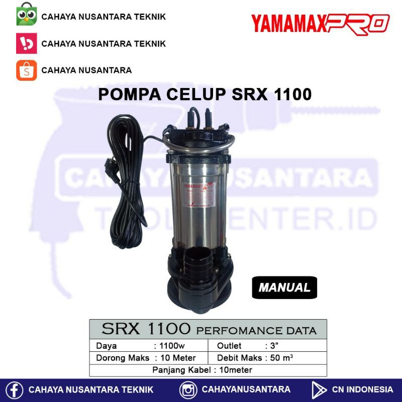 Pompa Air Celup 3 Inch SRX 1100 Manual Yamamax
