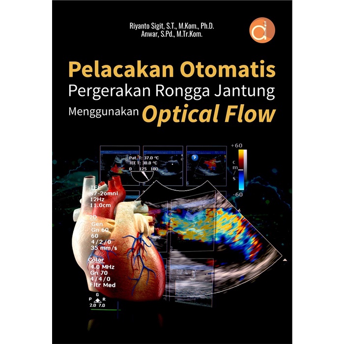 Pelacakan Otomatis Pergerakan Rongga Jantung Menggunakan Optical Flow