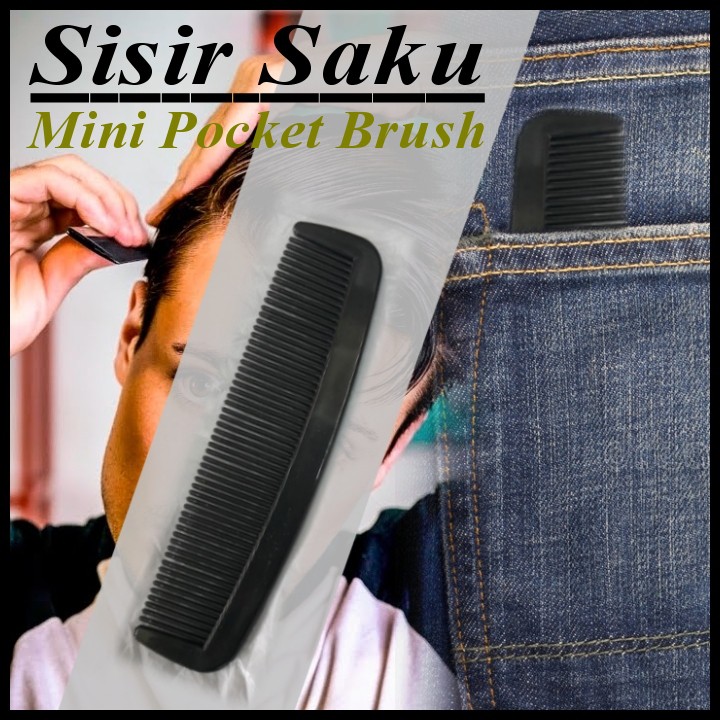 SISIR SAKU (POCKET BRUSH) / SISIR SASAK (BACKCOMBING BRUSH)