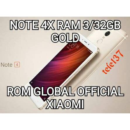 XIAOMI NOTE 4X RAM 3 RAM 32GB ROM GLOBAL OFFICAL XIAOMI
