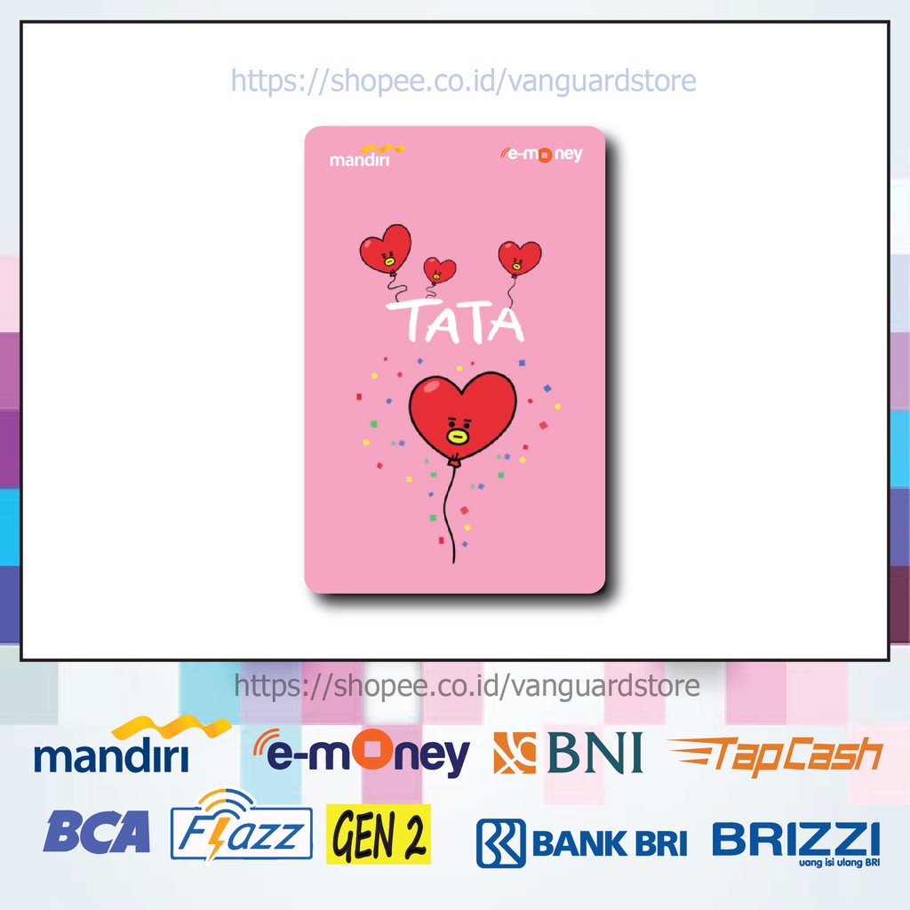 KARTU E MONEY E TOLL BT21 TATA ALIEN LOVE ANIME 6 EMONEY MANDIRI FLAZZ BCA BNI TAPCASH BRIZZI BRI