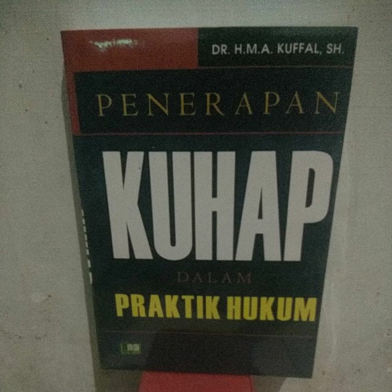 penerapan KUHAP dalam praktik hukum