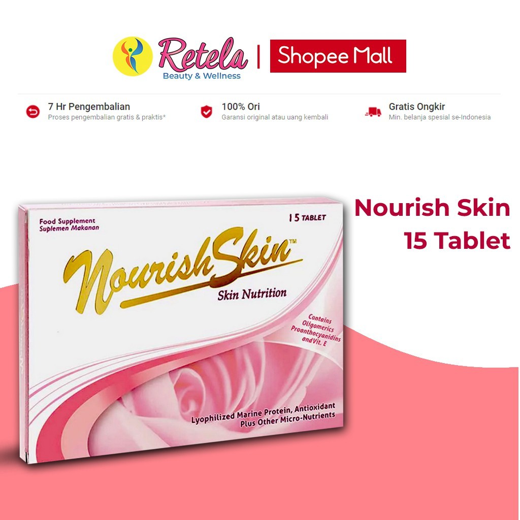 Nourish Skin / Nourish Skin Glow / Kulit Kencang / Mencegah Penuaan / Mengurangi Minyak Berlebih