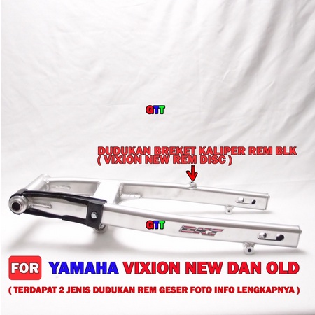SWING ARM DKT YAMAHA VIXION LAMA & BARU (2 FUNGSI REM DISC & TROMOL BIASA)