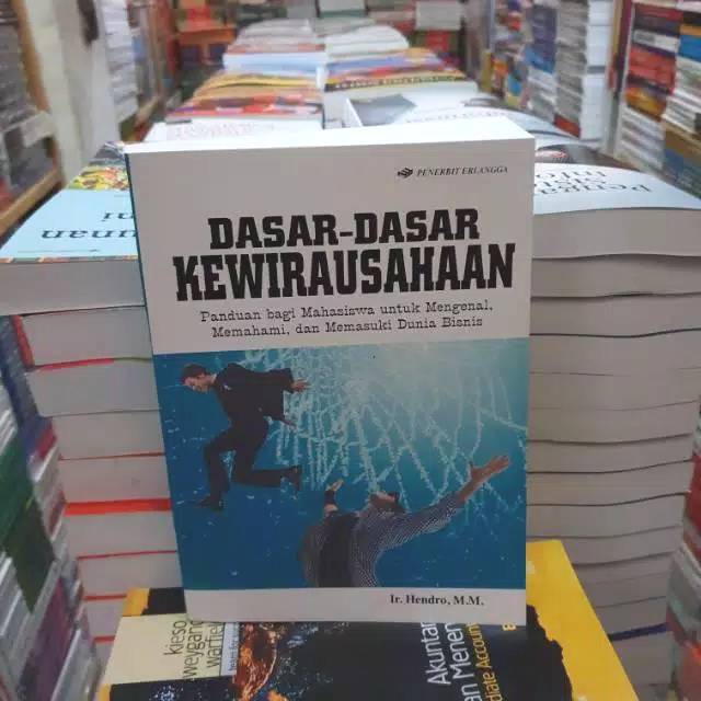 DASAR DASAR KEWIRAUSAHAAN BY IR HENDRO