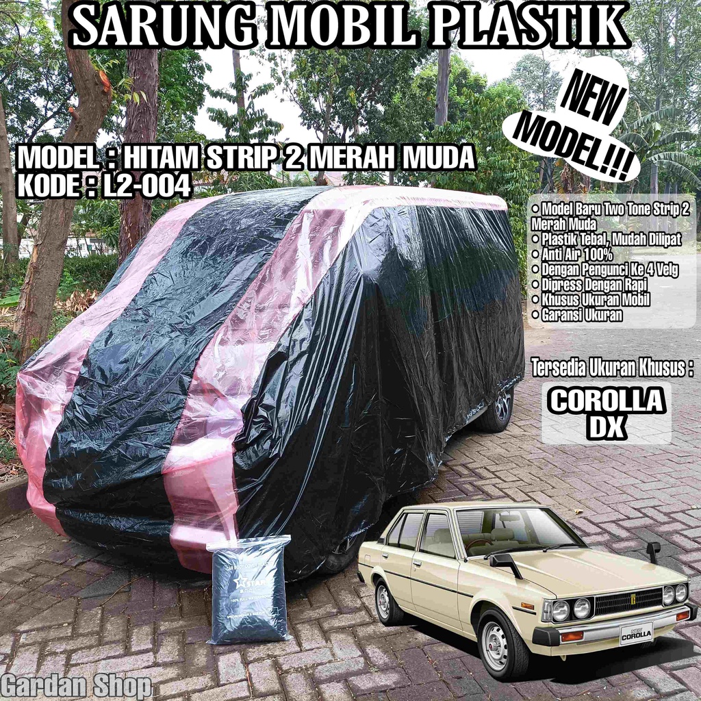 Sarung Mobil Plastik COROLLA DX Hitam Strip 2 Merah Muda Full Anti Air Full Waterproof