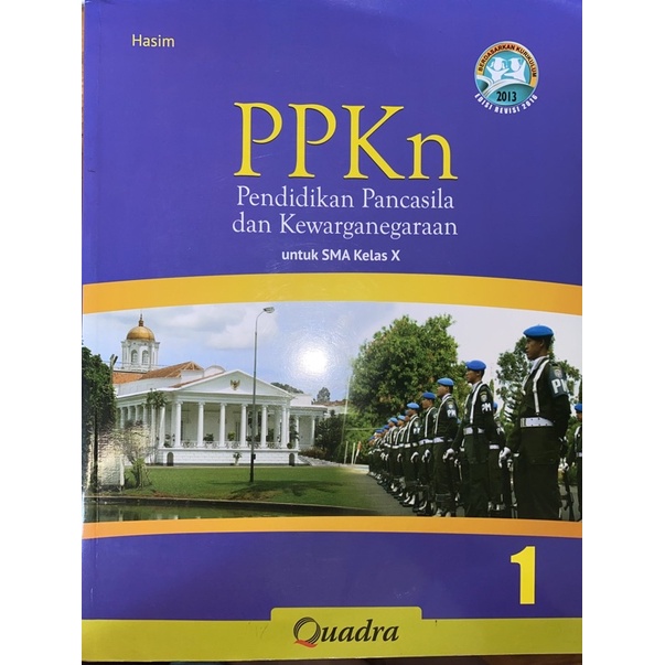 

Buku PPKN Quadra kelas X / 10 SMA
