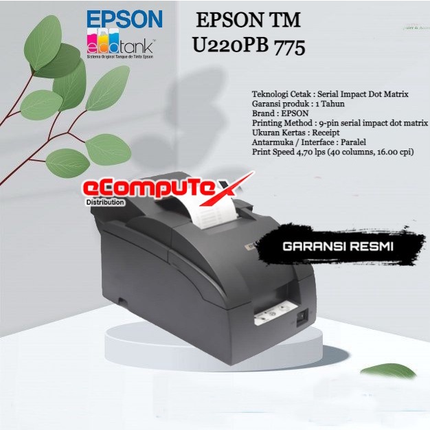 PRINTER EPSON KASIR NOTA TM U220PB 775 / TMU220PB-775 PARALEL AUTO CUTTER - RESMI