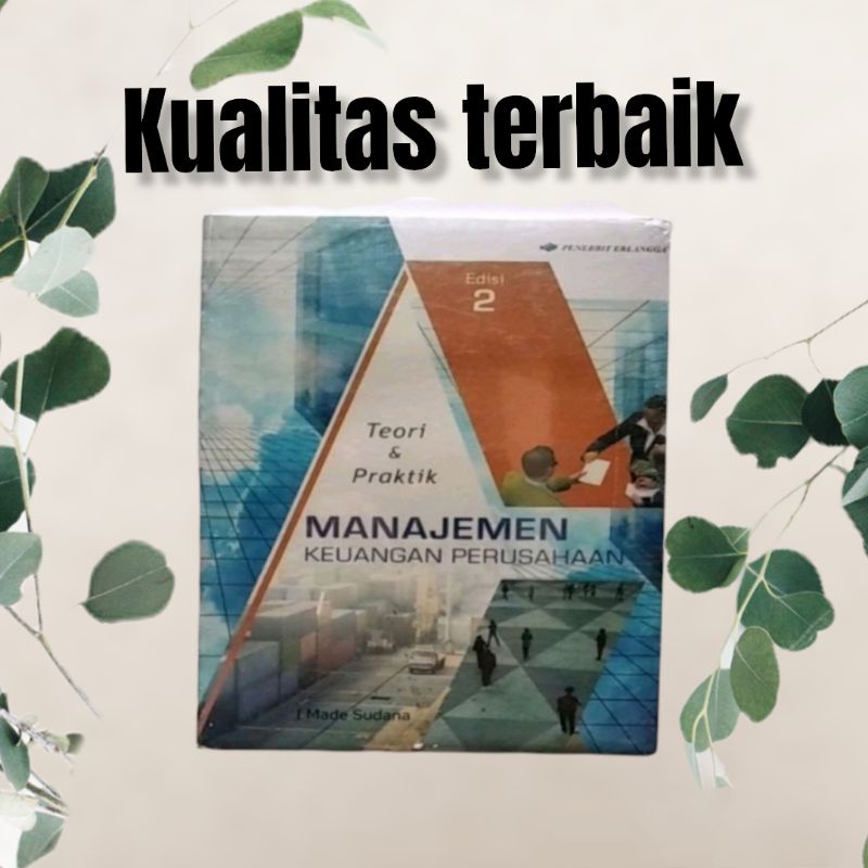 Manajemen keuangan perusahaan i made sudana