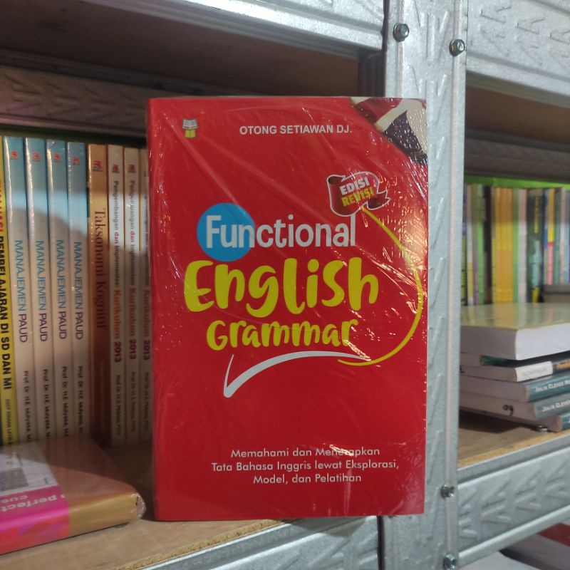 BUKU FUNCTIONAL ENGLISH GRAMMAR - Otong Setiawan
