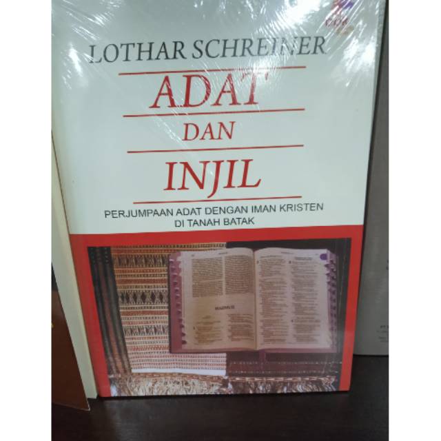 Buku adat dan injil perjumpaan adat dengan iman kristen ditanah batak