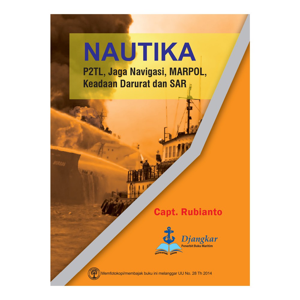 Original Buku Nautika P2TL, Jaga Navigasi, Marpol, Keadaan Darurat dan SAR