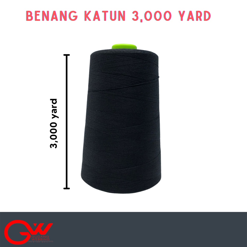 BENANG JAHIT / BENANG KATUN / BENANG ROLL 3,000 YARD