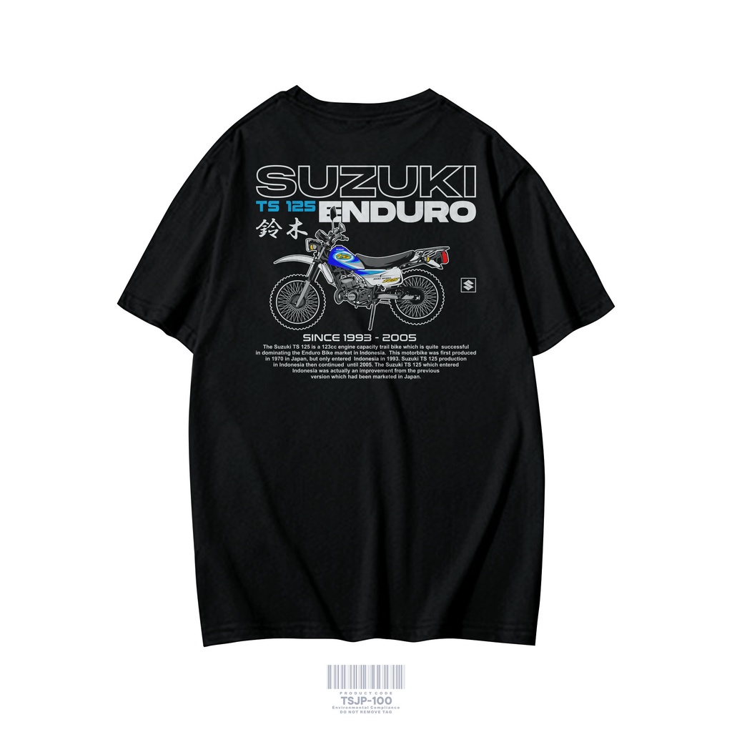 BAJU KAOS DISTRO SUZUKI TS 125 ENDURO BAJU PREMIUM