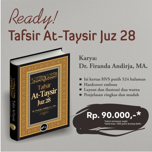 Tafsir At-Taysir Juz 28 Dr. Firanda Andirja, Ma - Murah