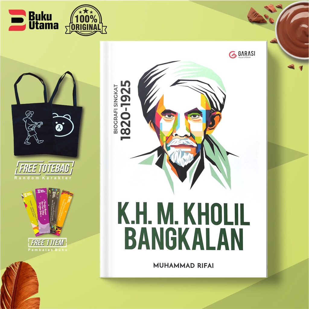 BUKU BIOGRAFI K.H.M.KHOLIL BANGKALAN/KHOLIL BANGKALAN/MBAH KHOLIL/ ARRUZZMEDIA