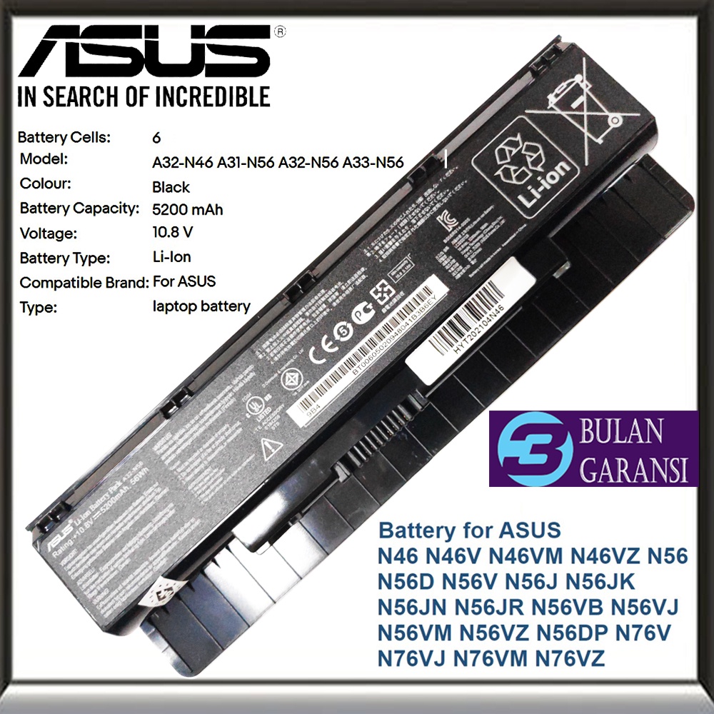 Baterai Batre ORI Laptop Asus A32-N56 N46 N46V N46VB N46VM N46VJ N46VZ N46J N46JV N56 N56V N56VJ N56VZ N56JR N56D N56DP N76 N76V F45A F55 R500N