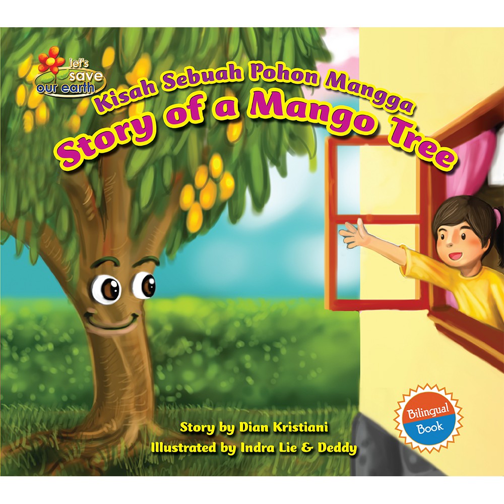 Story Of A Mango Tree Kisah Sebuah Pohon Mangga Shopee Indonesia