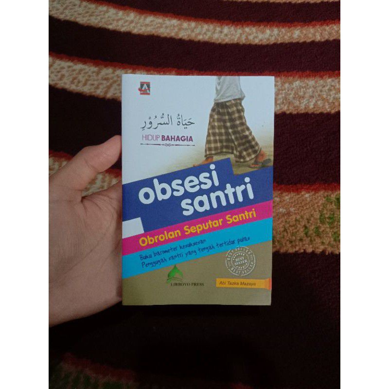 

Buku Obsesi Santri Obrolan Seputar Santri