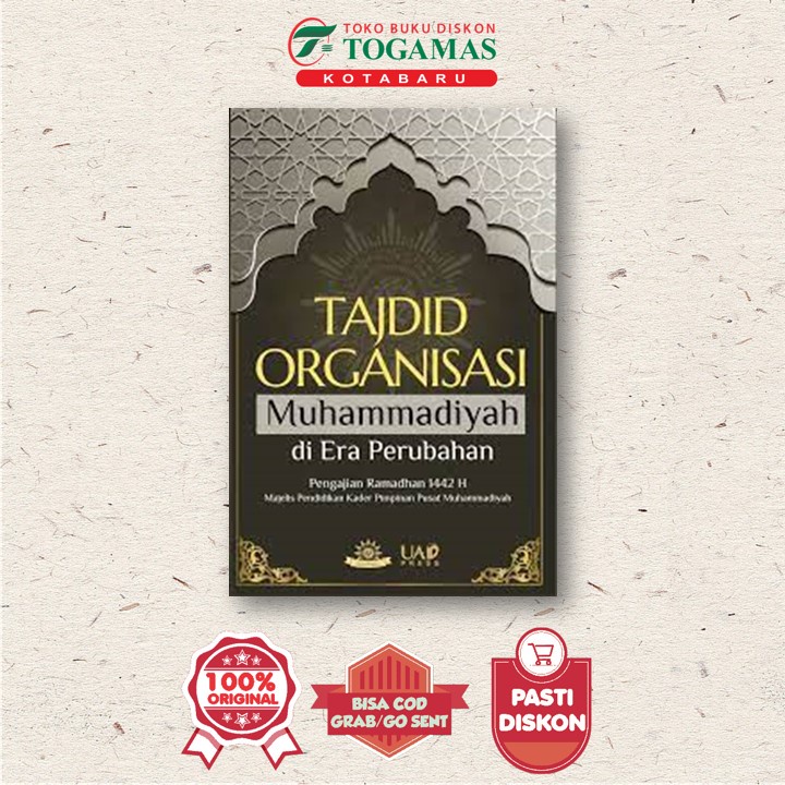 Tajdid Organisasi Muhammadiyah Di Era Perubahan - Nn