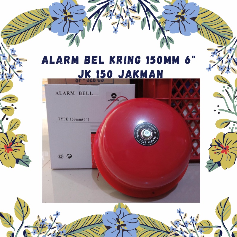 Alarm Bel Kring 150mm 6" JK 150 Jakman Bel Sekolah / Bel Pabrik / Alarm / Bell Kring