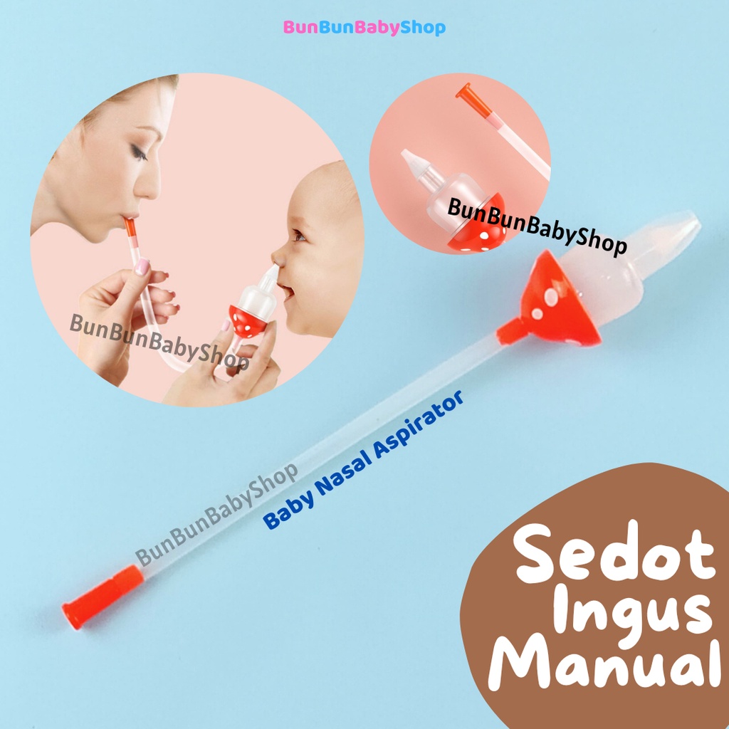 Baby Nasal Aspirator Sedot Ingus Selang Bayi Alat Penyedot Silikon Nose Cleaner Perawatan New Born B